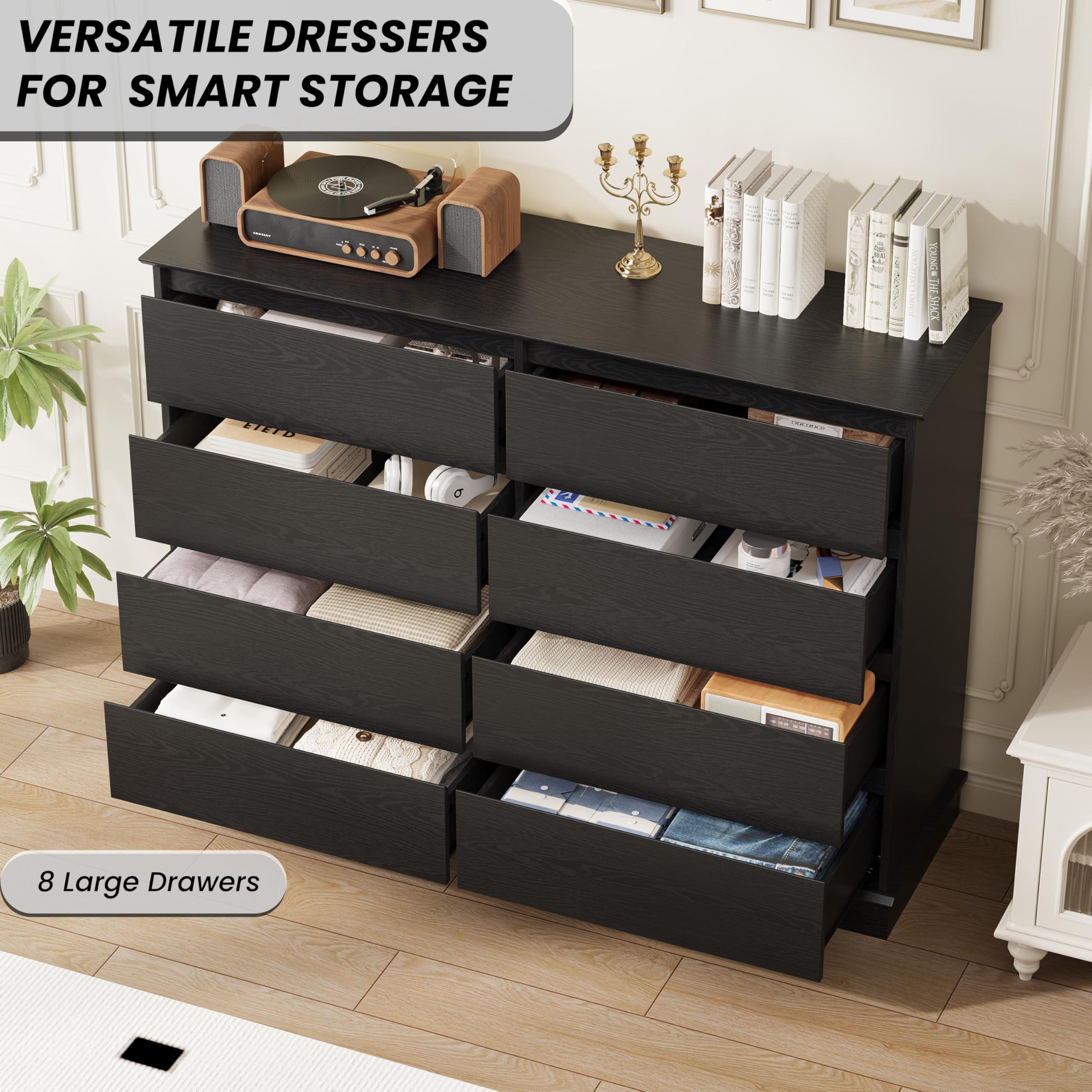 VERSATILE DRESSERS FOR SMART STORAGE

8 Large Drawers
