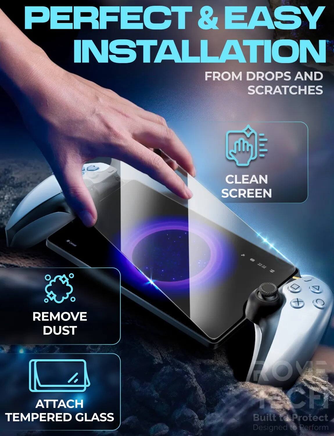 PERFECT & EASY INSTALLATION  
FROM DROPS AND SCRATCHES  

1. REMOVE DUST  
2. CLEAN SCREEN  
3. ATTACH TEMPERED GLASS  

Built to Protect  
Designed to Perform