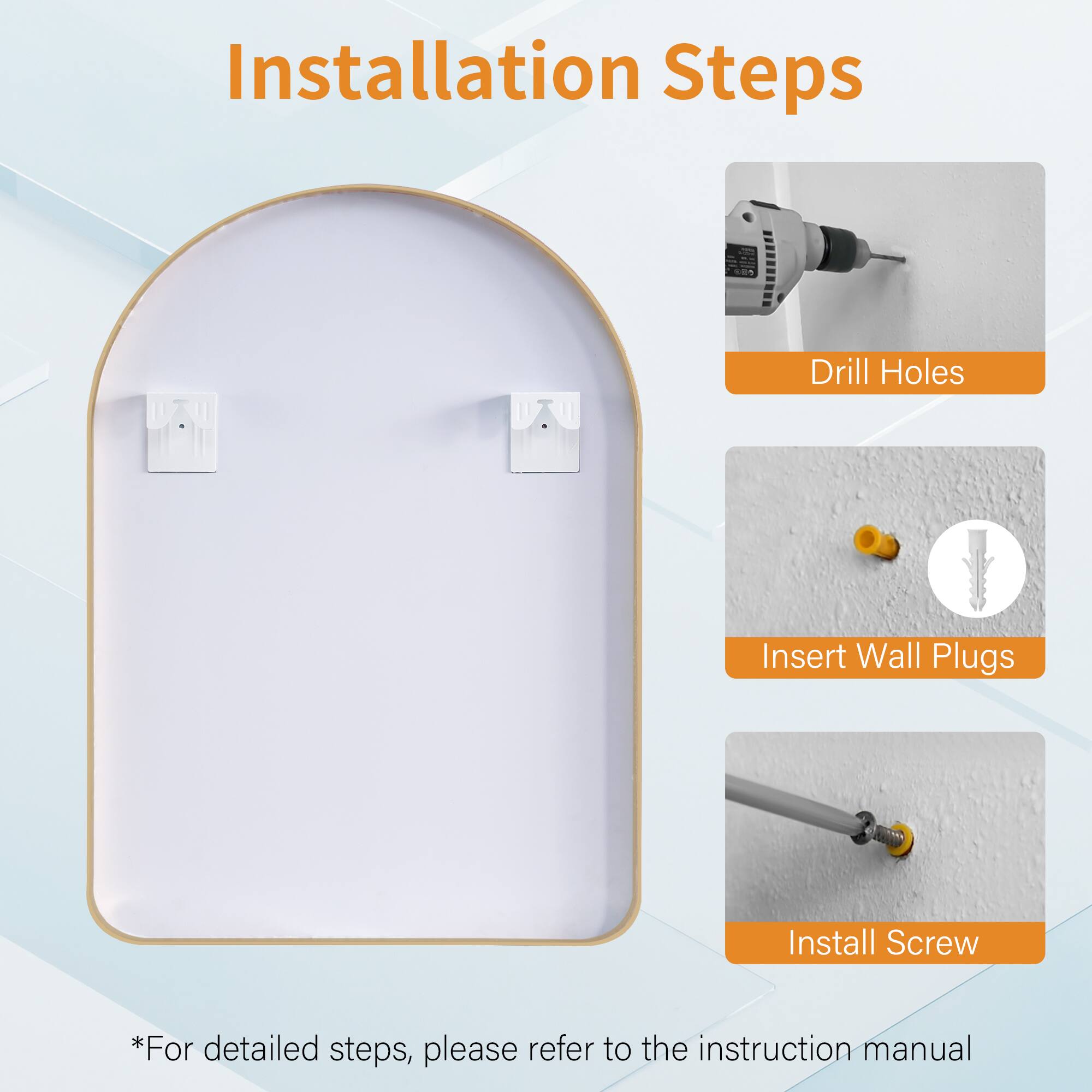 Installation Steps

1. Drill Holes
2. Insert Wall Plugs
3. Install Screw

*For detailed steps, please refer to the instruction manual