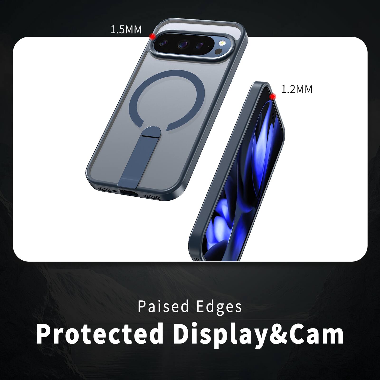 1.5MM  
1.2MM  
Raised Edges Protected Display & Cam