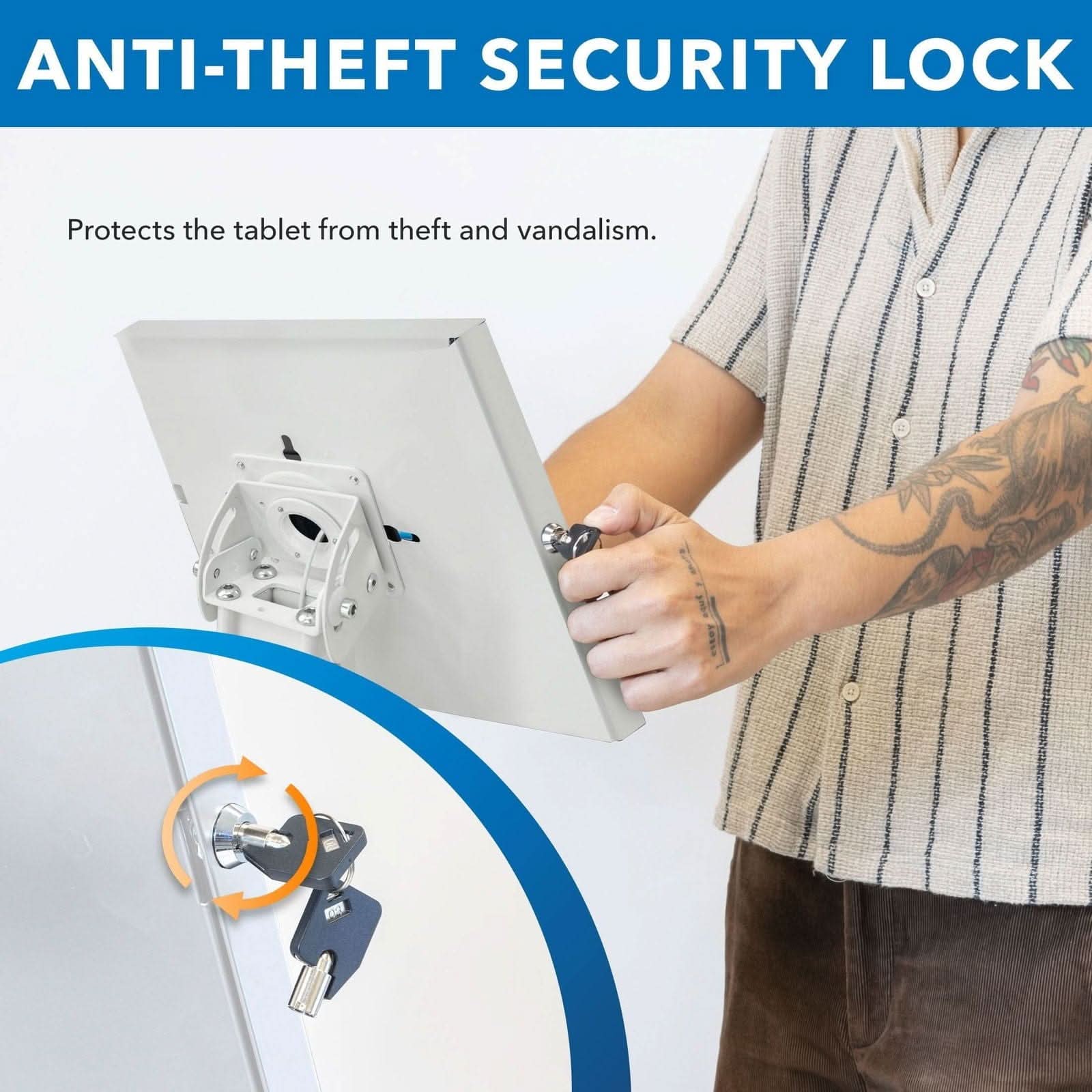 ANTI-THEFT SECURITY LOCK  
Protects the tablet from theft and vandalism.