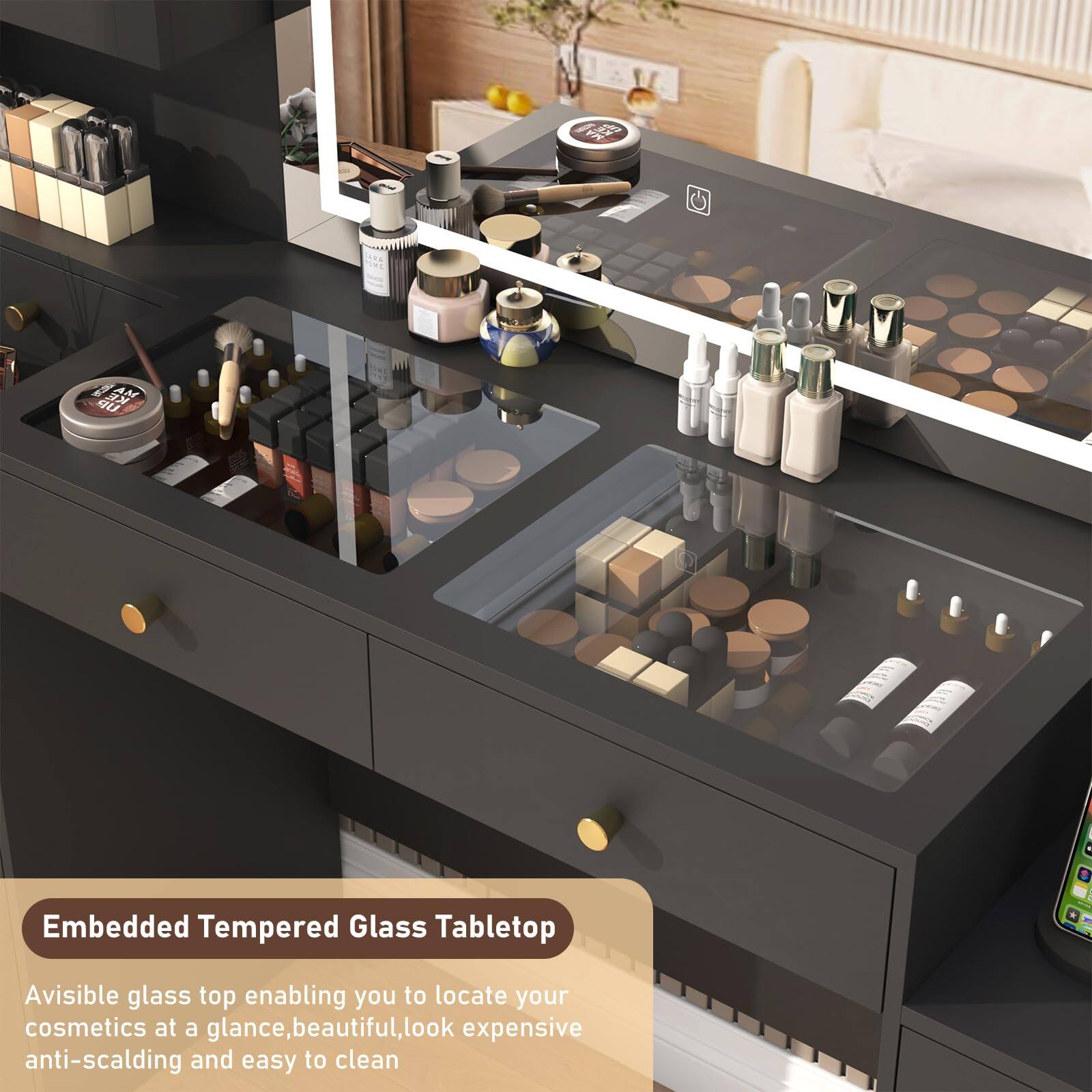 Embedded Tempered Glass Tabletop

A visible glass top enabling you to locate your cosmetics at a glance, beautiful, look expensive anti-scalding and easy to clean