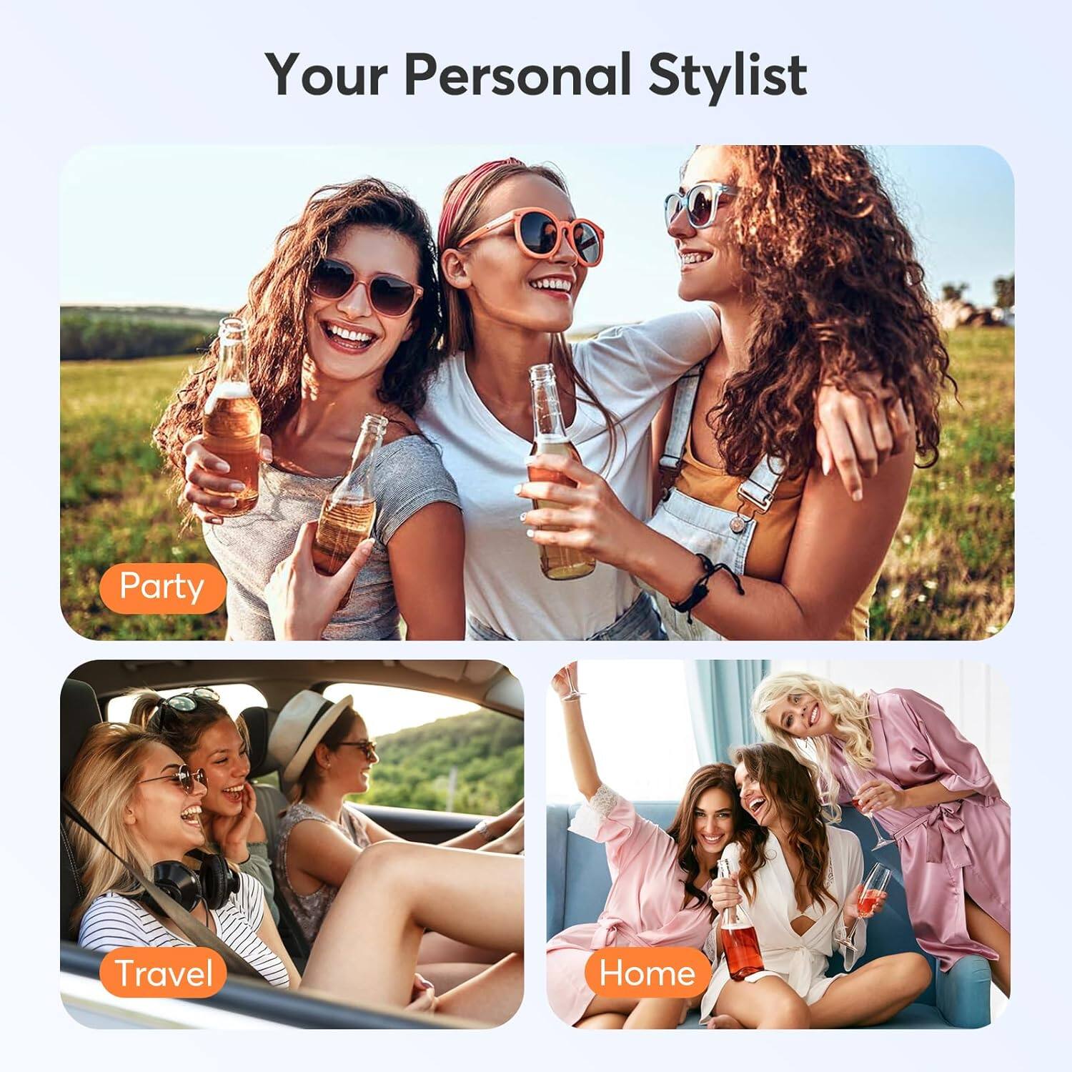 Your Personal Stylist

- Party
- Travel
- Home