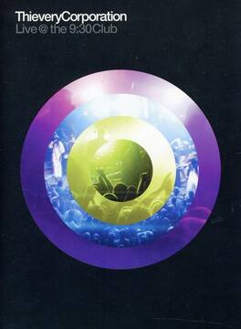 Thievery Corporation - Live at 9:30 Club - DVD