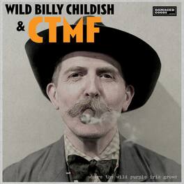 Ctmf - Where The Wild Purple Iris Grows - VINYL LP