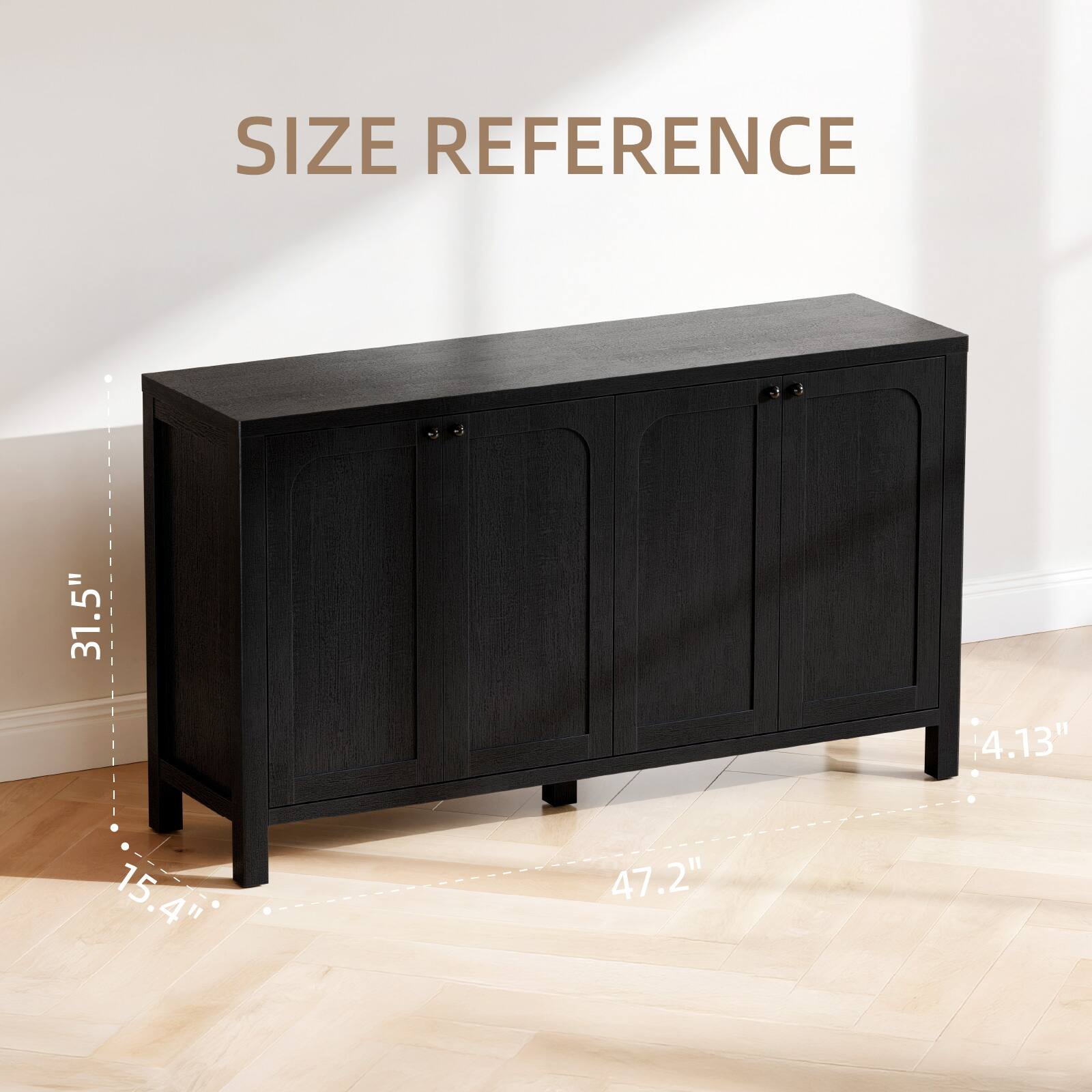 SIZE REFERENCE  
31.5" 4.13" 15.4" 47.2"