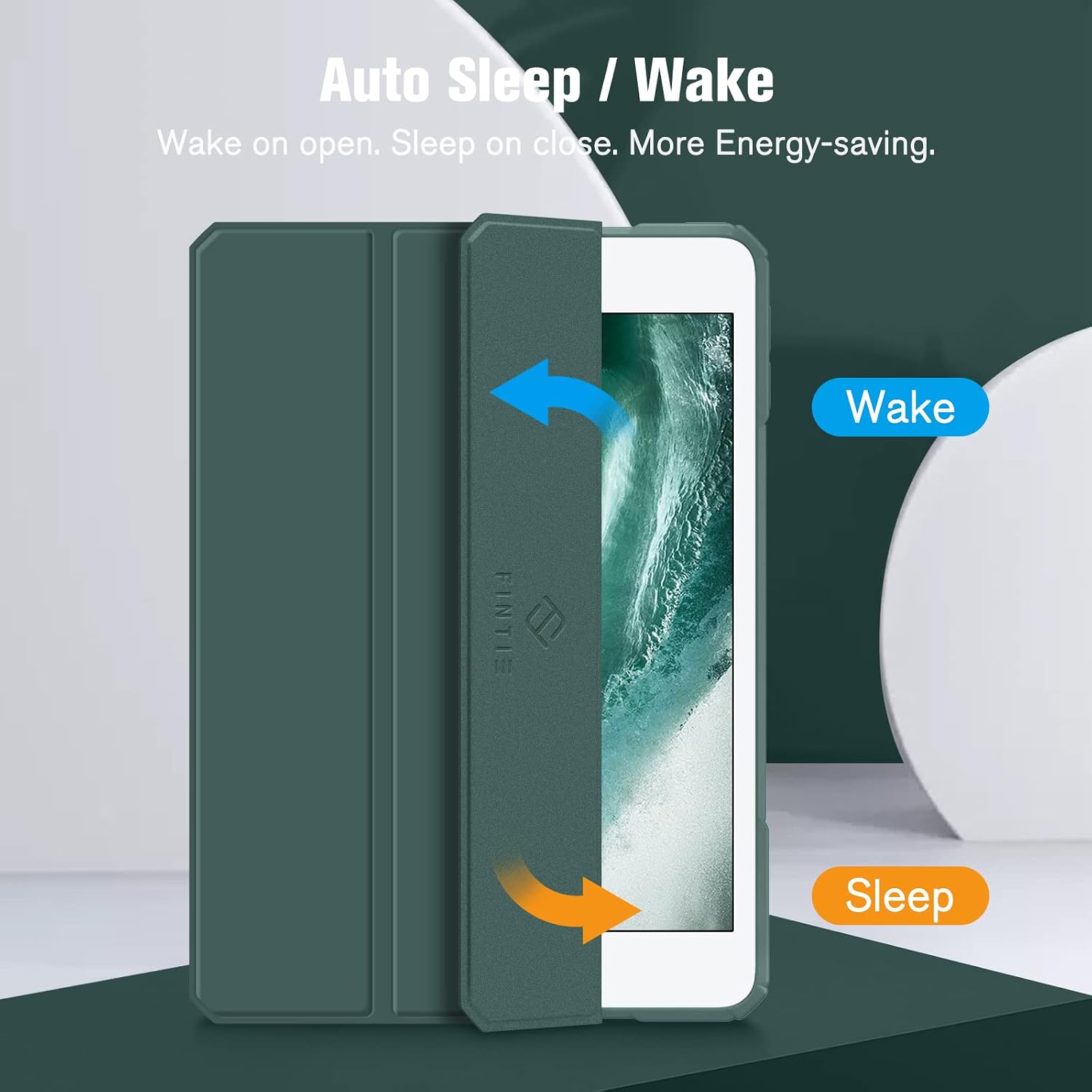 Auto Sleep / Wake  
Wake on open. Sleep on close. More Energy-saving.