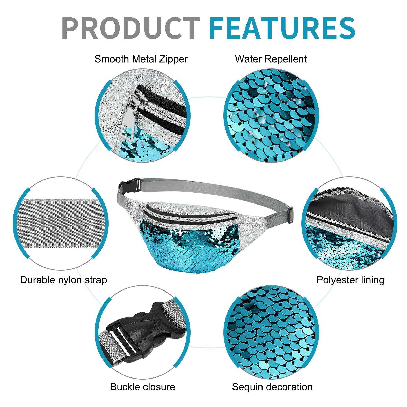 PRODUCT FEATURES

- Smooth Metal Zipper
- Water Repellent
- Durable nylon strap
- Polyester lining
- Buckle closure
- Sequin decoration