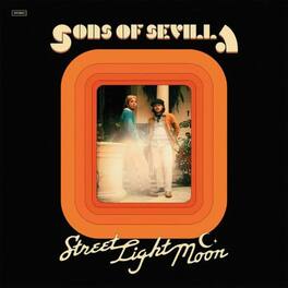Sons of Sevilla - Street Light Moon - VINYL LP