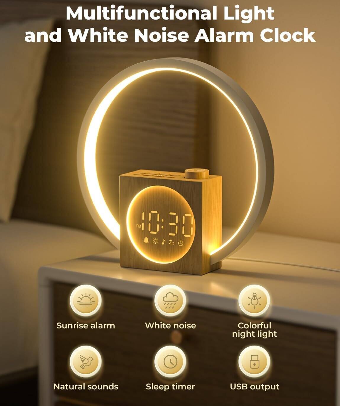 Multifunctional Light and White Noise Alarm Clock

- Sunrise alarm
- White noise
- Colorful night light
- Natural sounds
- Sleep timer
- USB output