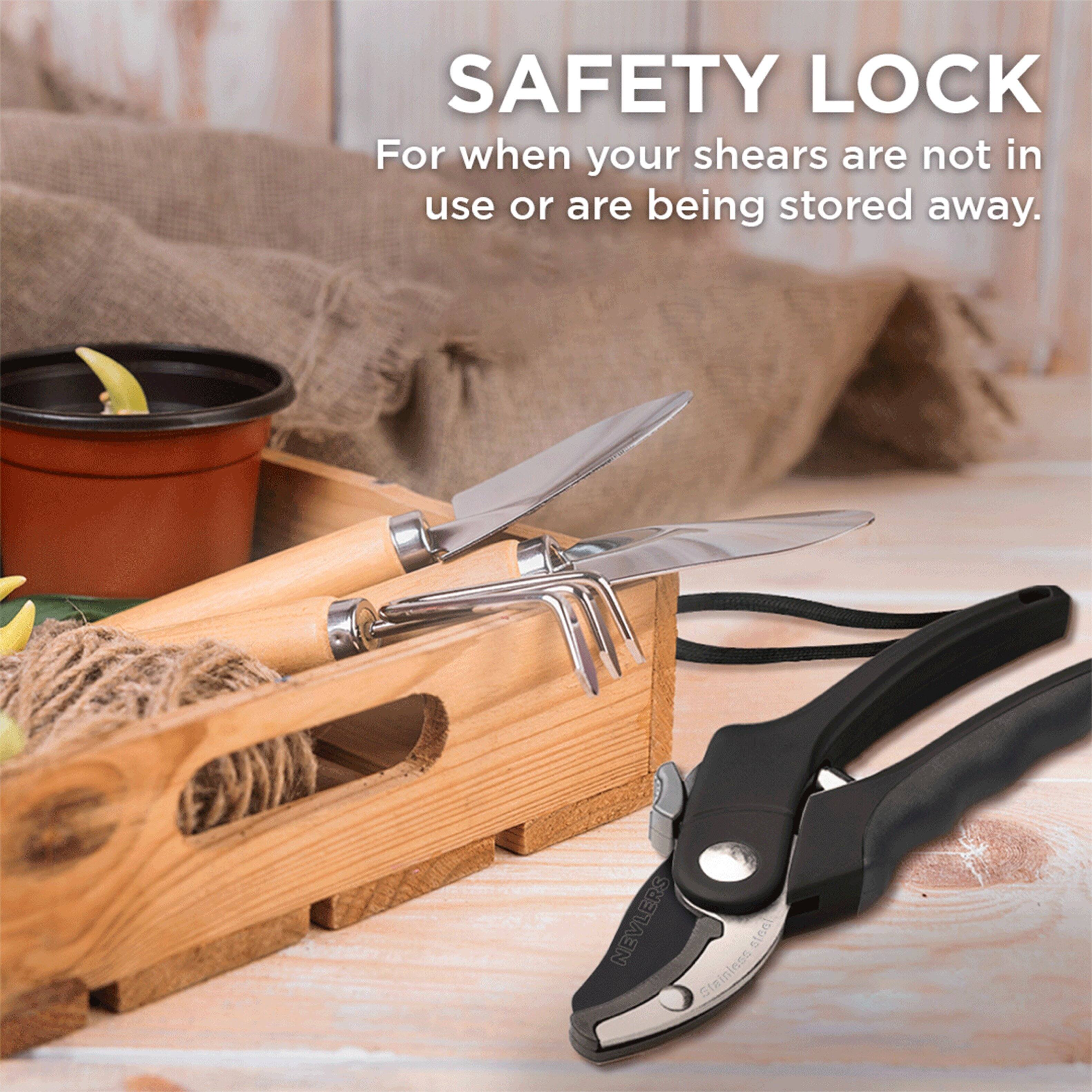 SAFETY LOCK  
For when your shears are not in use or are being stored away.  

NEVLERS Stainless