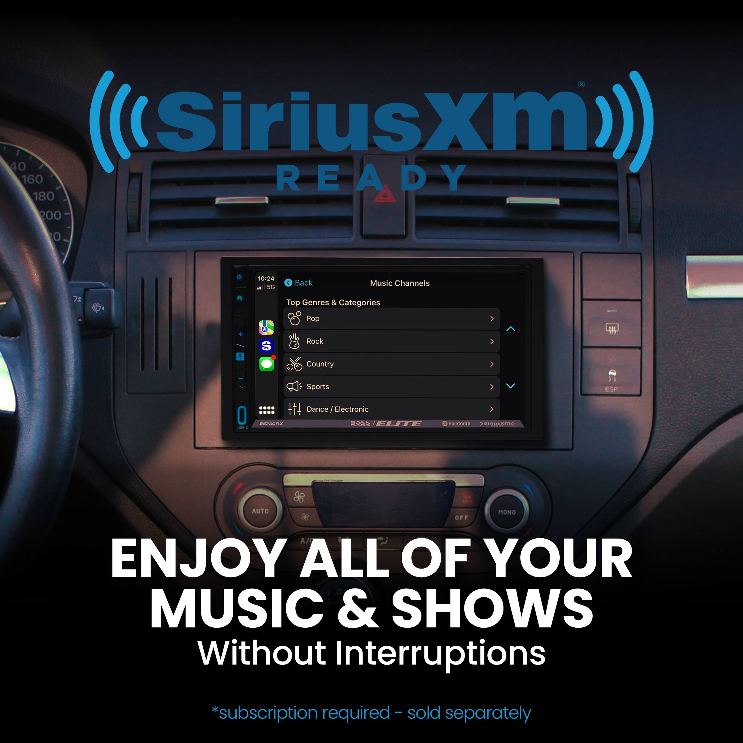 SiriusXM 40 160 READY 180 200 O 10:24 NISO Back Music Channels Top Genres & Categories Pop > Rock 1 Country 7 Sports 1 LF O - -A Dance - Electronic Ht Au AUTO MONO OFF ENJOY ALL OF YOUR MUSIC & SHOWS Without Interruptions *subscription required - sold separately