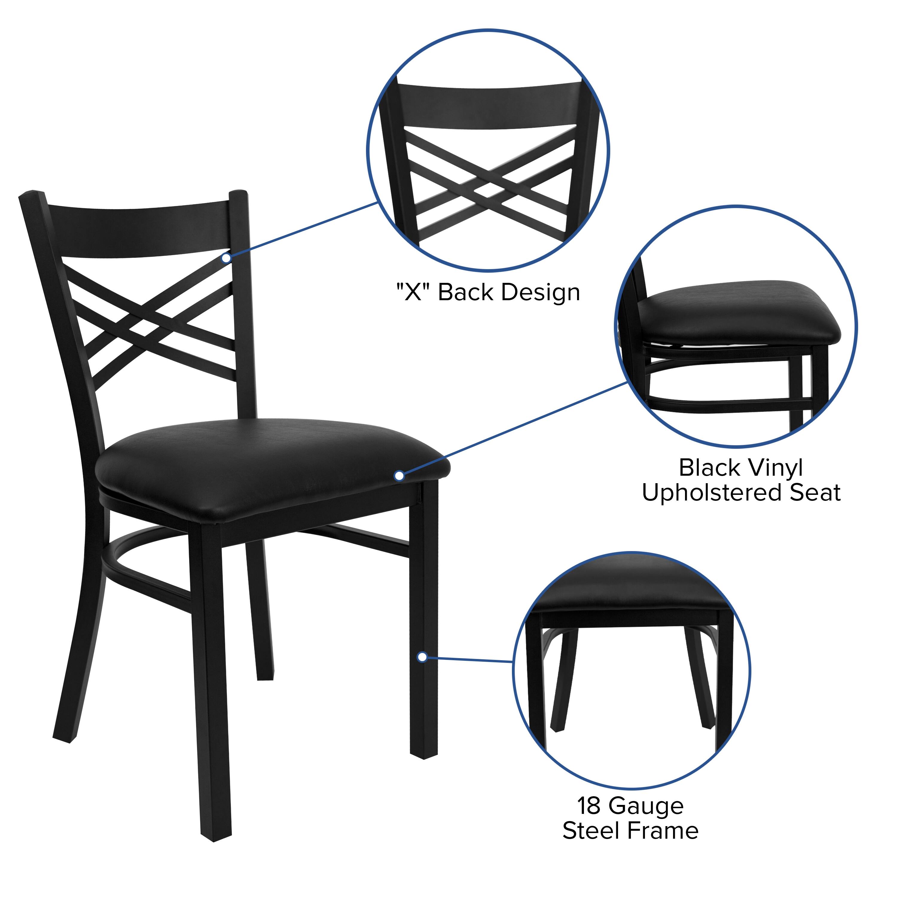 "X" Back Design  
Black Vinyl Upholstered Seat  
18 Gauge Steel Frame