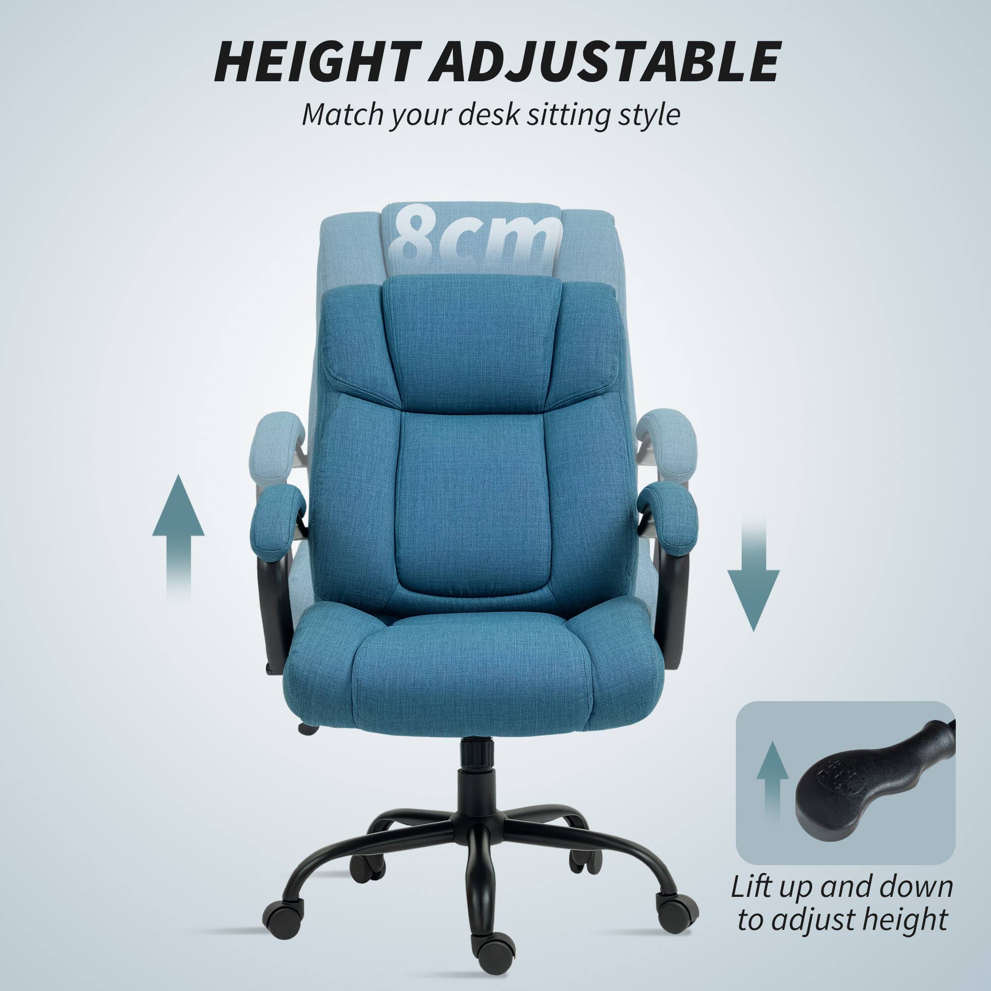 HEIGHT ADJUSTABLE
Match your desk sitting style
8cm
Lift up and down to adjust height