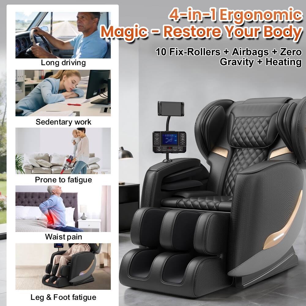 4-in-1 Ergonomic Magic - Restore Your Body  
10 Fix-Rollers + Airbags + Zero Gravity + Heating  

- Long driving  
- Sedentary work  
- Prone to fatigue  
- Waist pain  
- Leg & Foot fatigue