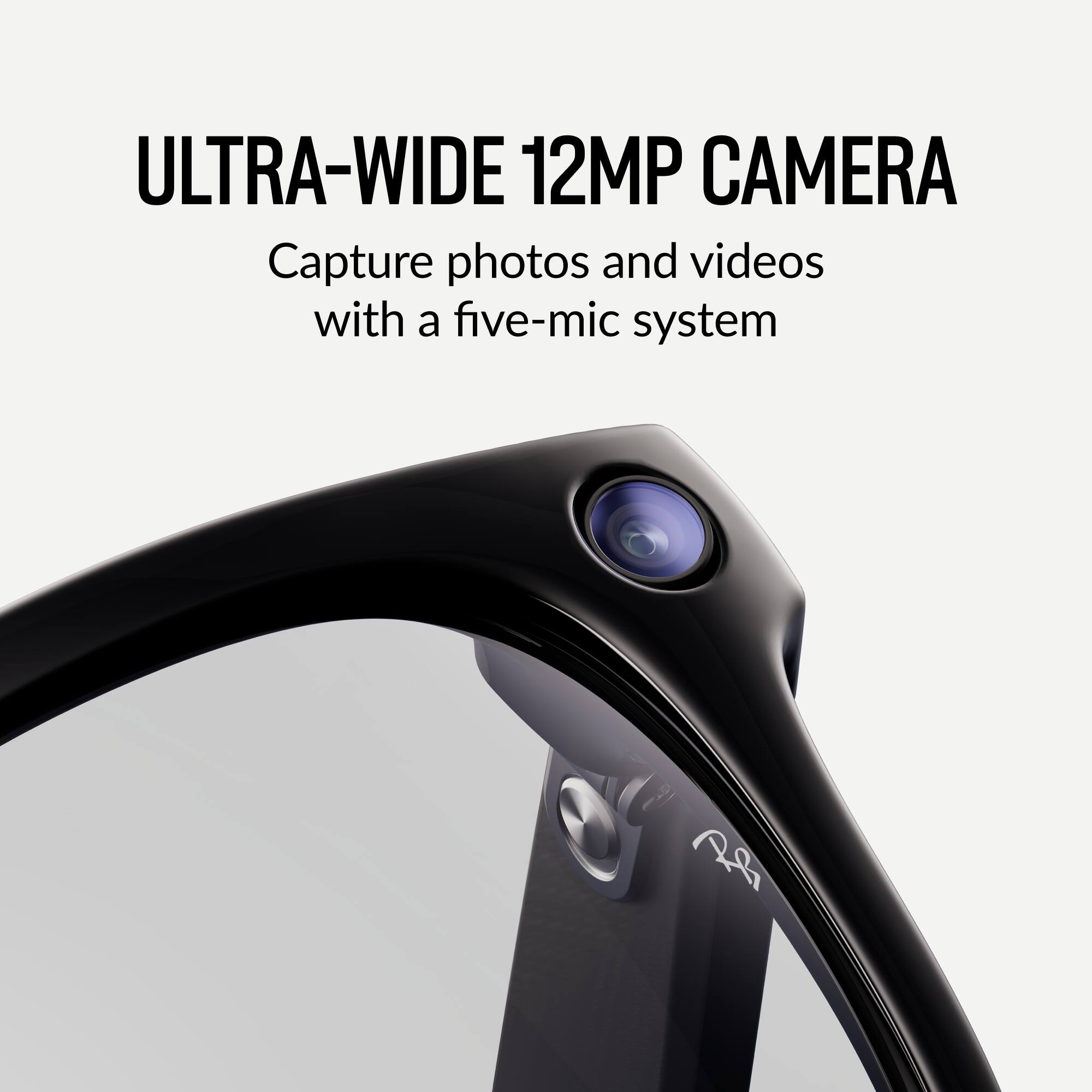 ULTRA-WIDE 12MP CAMERA  
Capture photos and videos with a five-mic system