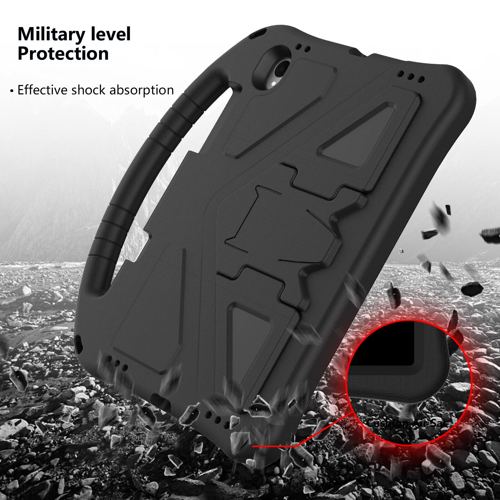 Military level Protection  
- Effective shock absorption