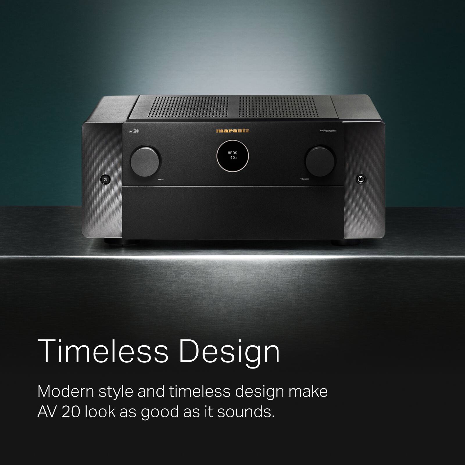 A Marantz ad showcases the AV 20, which features a modern style and timeless design. The ad claims that the AV 20 looks as good as it sounds, emphasizing the combination of aesthetics and performance.