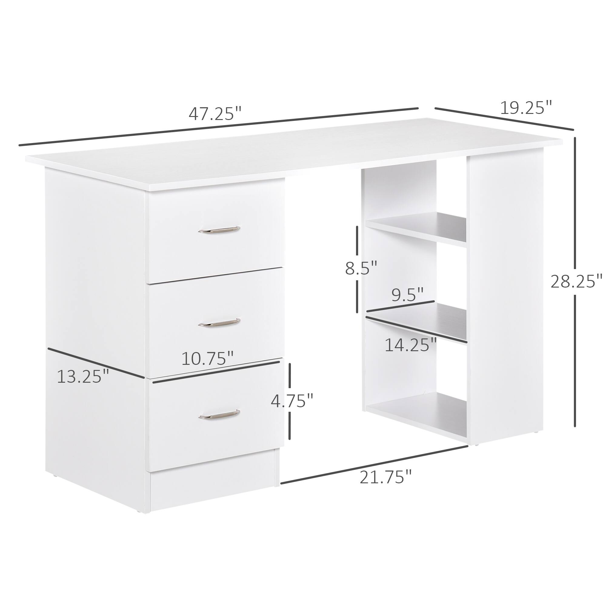 Width: 47.25"
Height: 28.25"
Depth: 19.25"
Drawer 1: 13.25"
Drawer 2: 10.75"
Drawer 3: 4.75"
Shelf 1: 14.25"
Shelf 2: 9.5"
Shelf 3: 8.5"
Length: 21.75"
