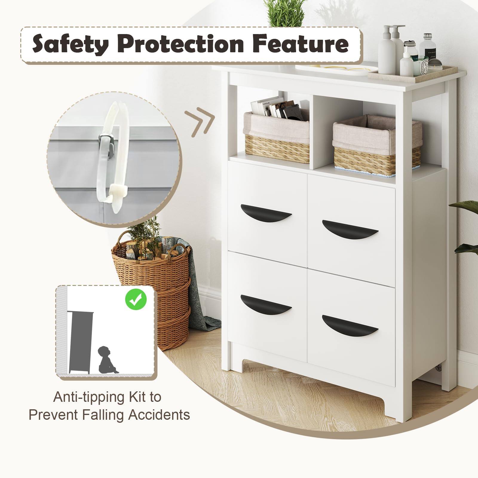 Safety Protection Feature
Anti-tipping Kit to Prevent Falling Accidents