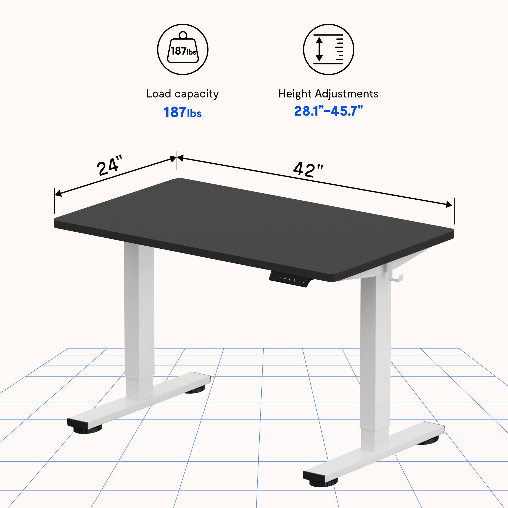 Load capacity: 187 lbs

Height Adjustments: 28.1" - 45.7"

Dimensions: 24" x 42"