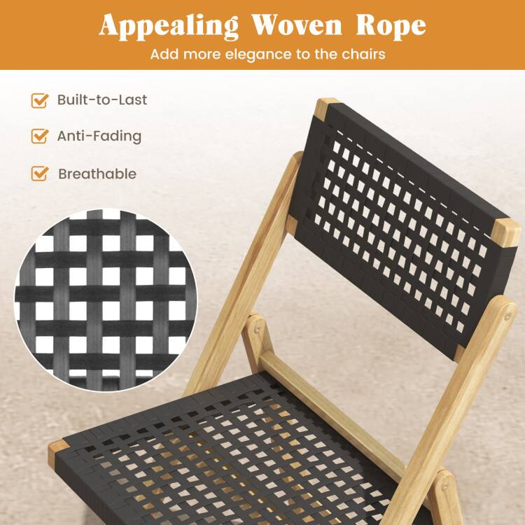 Appealing Woven Rope  
Add more elegance to the chairs  
Built-to-Last  
Anti-Fading  
Breathable