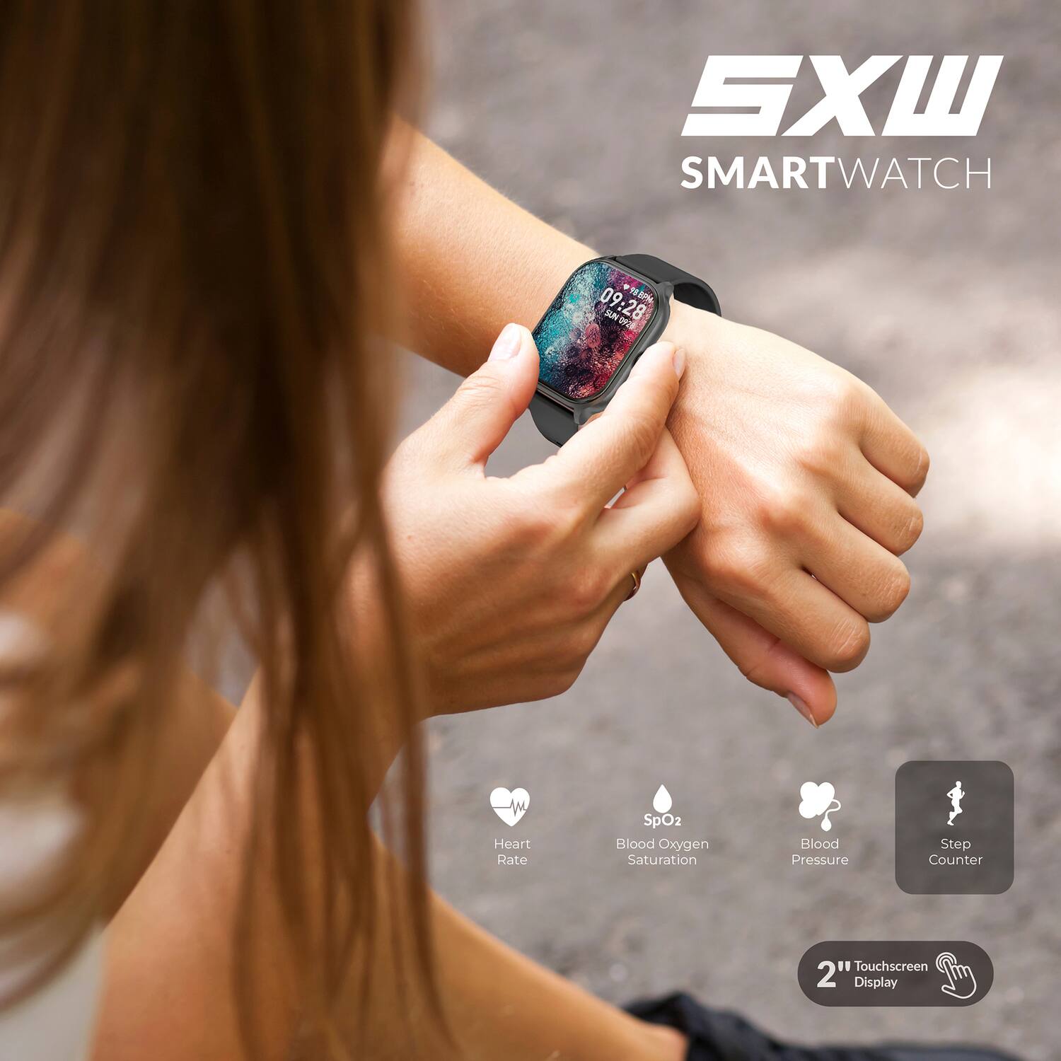 SXW SMARTWATCH  
09:28  

Features:  
- Heart Rate  
- SpO2 (Blood Oxygen Saturation)  
- Blood Pressure  
- Step Counter  
- Touchscreen  
- 2" Display