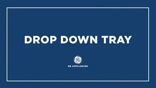 Drop Down Tray video 0 minutes 21 seconds