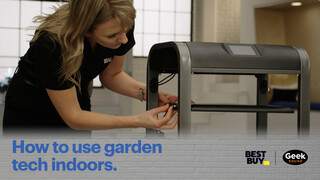Tech Tips: How to use garden tech indoors. video 8 minutes 56 seconds