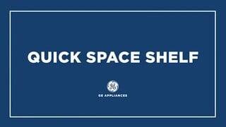 Quick Space Shelf video 0 minutes 19 seconds