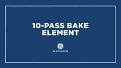 10-Pass Bake Element video 0 minutes 12 seconds