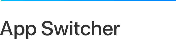 App Switcher