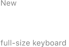 New 10.5 inch full-size keyboard
