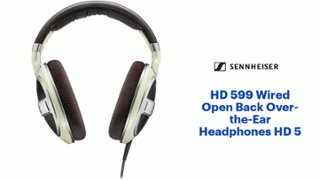 Sennheiser HD 599 Wired Open Back Over the Ear Headphones HD 5