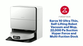Roborock Saros 10 Ultra Thin, Self Lifting Robot Vacuum and Mop