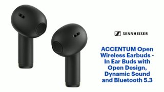 Sennheiser ACCENTUM Open Wireless Earbuds In Ear Buds with Open