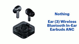 Nothing Ear (3) Wireless Bluetooth In Ear Earbuds ANC Black