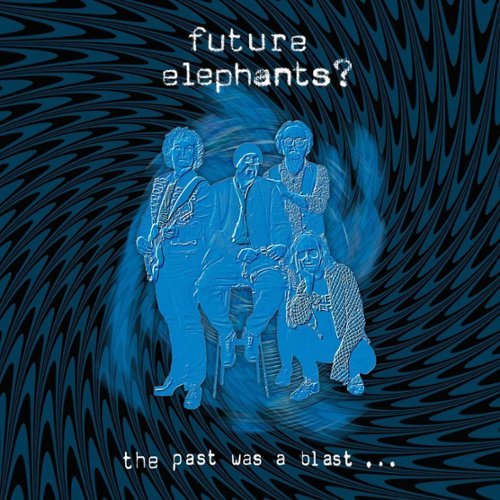 

The Past Was a Blast [LP] - VINYL