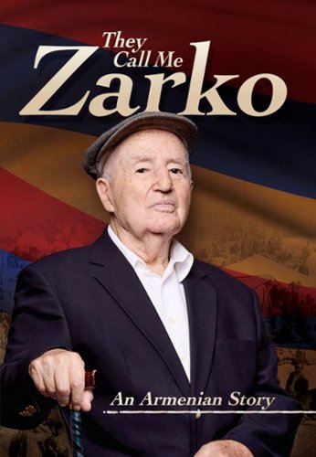 

They Call Me Zarko: The Ghazaros Demirdjian Story