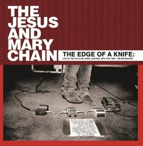 The Edge of a Knife [Live at The U4 Club, Wien, Austria, Apr 10th 1987-FM Broadcast] [LP] - VINYL