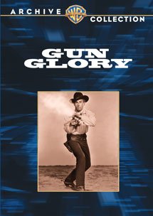 

Gun Glory [1957]