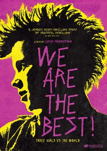 We Are the Best! [2013]