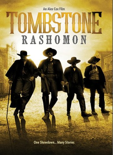 

Tombstone Rashomon [2017]