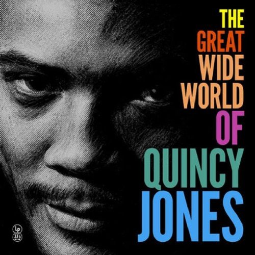Great Wide World of Quincy Jones [Yellow Vinyl] [LP] - VINYL