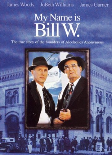  My Name Is Bill W. [1989]