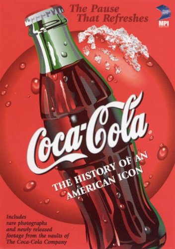 

Coca-Cola: The History of an American Icon [2001]