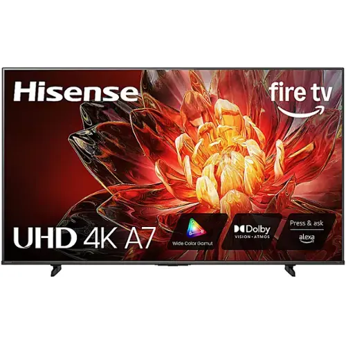 Hisense Fire TV UHD 4K A7  
Wide Color Gamut  
Dolby Vision Atmos  
Press & ask Alexa