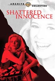 

Shattered Innocence [1988]