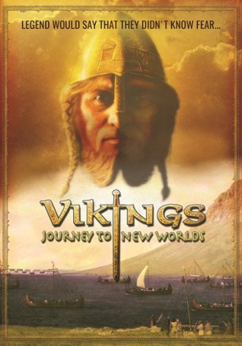 

Vikings: Journey to New Worlds [2004]