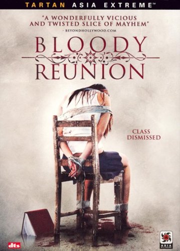 Bloody Reunion [2006]